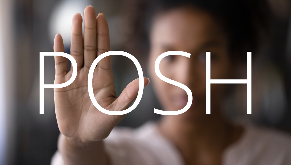 Posh-act-sexual-harrasment Posh-act-sexual-harrasment